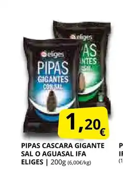Supermercados MAS IFA ELIGES Pipas cascara gigante sal o aguasal oferta