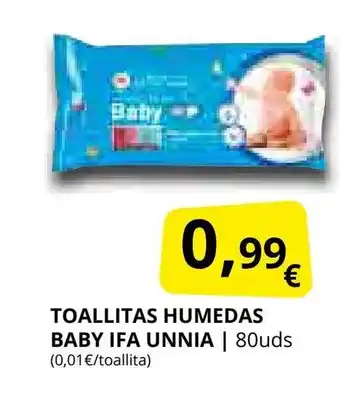 Supermercados MAS IFA UNNIA Toallitas humedas baby oferta