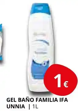 Supermercados MAS IFA UNNIA Gel baño familia oferta