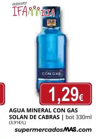 Supermercados MAS SOLAN DE CABRAS Agua mineral con gas oferta