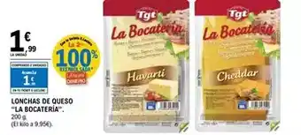 E.Leclerc Tgt - lonchas de queso la bocateria oferta