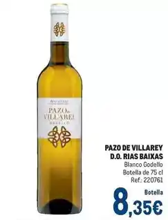 Makro Pazo de villarei - d.o. rias baixas oferta