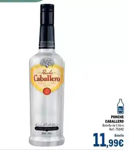 Makro Caballero - ponche oferta