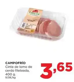 Alimerka Campofrío - cinta de lomo de cerdo fileteada oferta