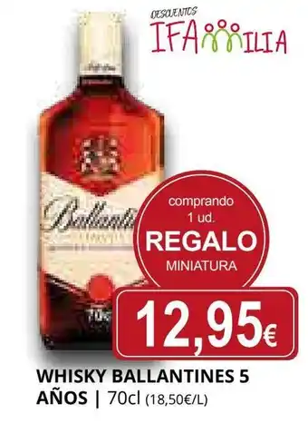 Supermercados MAS BALLANTINES 5 Whisky oferta