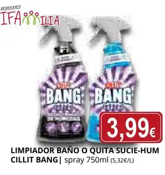Supermercados MAS CILLIT BANG Limpiador baño o quita sucie-hum oferta