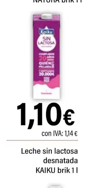 Cash Ifa KAIKU Leche sin lactosa desnatada oferta