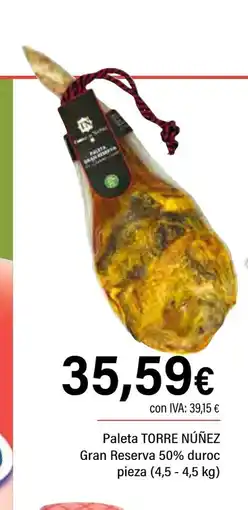 Cash Ifa TORRE NÚÑEZ Paleta Gran Reserva 50% duroc oferta