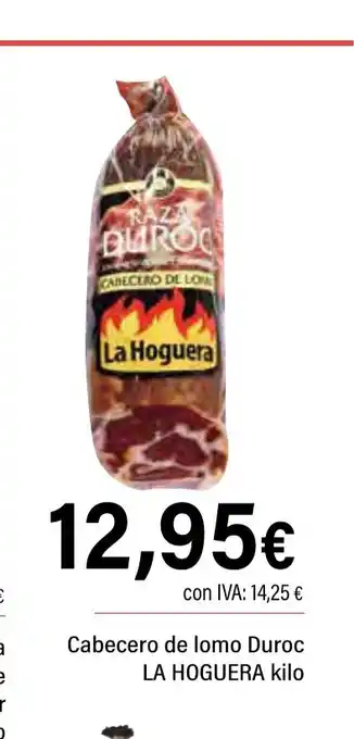 Cash Ifa LA HOGUERA Cabecero de lomo Duroc oferta