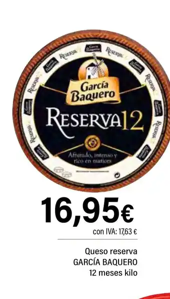 Cash Ifa GARCÍA BAQUERO Queso reserva oferta