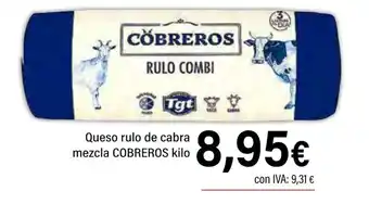 Cash Ifa COBREROS Queso rulo de cabra mezcla oferta
