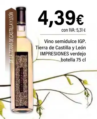 Cash Ifa IMPRESIONES Vino semidulce IGP. Tierra de Castilla y León oferta