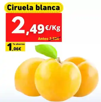 Tu Trébol Hipermercados Ciruela blanca oferta