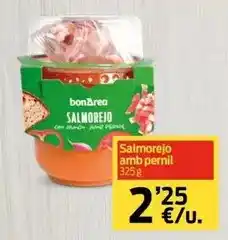 bonÀrea Bon area - salmorejo amb pernil oferta