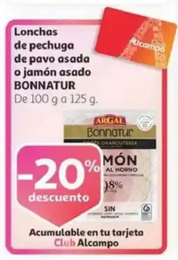 Alcampo BONNATUR Lonchas de pechuga de pavo asada o jamón asado oferta