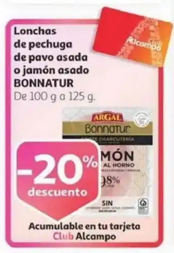 Alcampo BONNATUR Lonchas de pechuga de pavo asada o jamón asado oferta