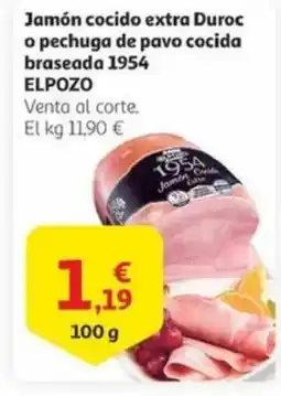 Alcampo ELPOZO Jamón cocido extra Duroc o pechuga de pavo cocida oferta