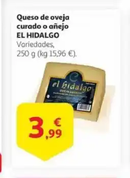 Alcampo EL HIDALGO Queso de oveja curado o añejo oferta