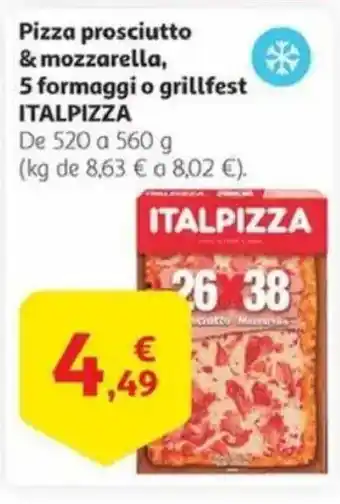 Alcampo ITALPIZZA Pizza prosciutto & mozzarella, 5 formaggi o grillfest oferta