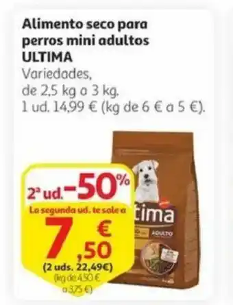 Alcampo ULTIMA Alimento seco para perros mini adultos oferta