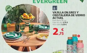 Alcampo ACTUEL Vajilla en gres y cristalería de vidrio oferta
