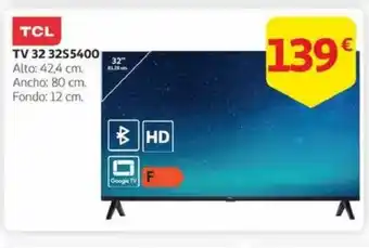 Alcampo TCL TV 32S5400 oferta