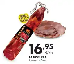 Supermercados Lupa LA HOGUERA Lomo raza Duroc oferta