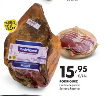 Supermercados Lupa RODRÍGUEZ Centro de jamón Serrano Reserva oferta