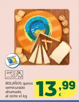 HiperDino BOLAÑOS queso semicurado ahumado oferta