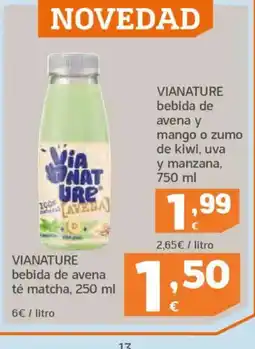 HiperDino VIANATURE bebida de avena té matcha oferta