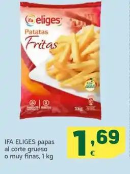 HiperDino IFA ELIGES papas al corte grueso o muy finas oferta