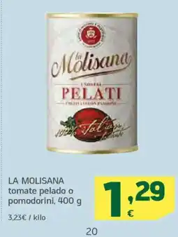 HiperDino LA MOLISANA tomate pelado o pomodorini oferta
