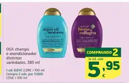 HiperDino OGX champú o acondicionador distintas oferta