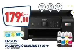 Bureau Vallée Epson - multifunció ecotank et-2870 oferta