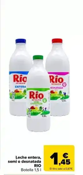 Carrefour Rio - leche entera semi o desnatada oferta