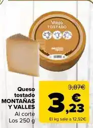 Carrefour Montañas y valles - queso tostado oferta