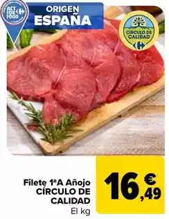 Carrefour Círculo de calidad - filete 1ªa añojo oferta