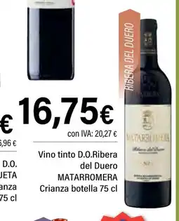 Cash Ifa MATARROMERA Vino tinto D.O.Ribera del Duero oferta
