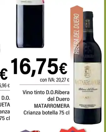 Cash Ifa MATARROMERA Vino tinto D.O.Ribera del Duero oferta