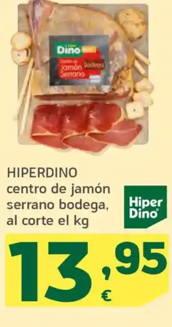 HiperDino HIPERDINO centro de jamón serrano bodega oferta