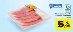 Carrefour Market Filete jamón de cerdo Carrefour El Mercado oferta