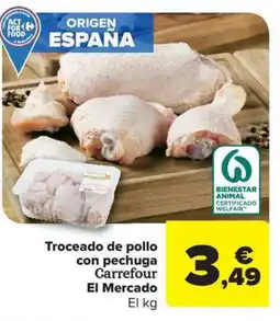 Carrefour Market Troceado de pollo con pechuga Carrefour El Mercado oferta
