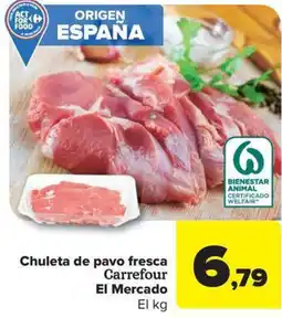 Carrefour Market Chuleta de pavo fresca Carrefour El Mercado oferta