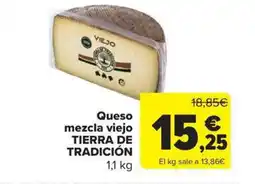 Carrefour Market TIERRA DE TRADICIÓN Queso mezcla viejo oferta