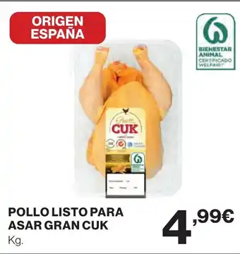 Supercor CUK Pollo listo para asar gran oferta