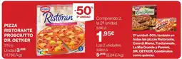 Supercor DR OETKER Pizza ristorante prosciutto oferta