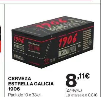 Supercor ESTRELLA GALICIA 1906 Cerveza oferta
