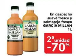 Carrefour Market GARCÍA MILLÁN En gazpacho suave fresco y salmorejo fresco oferta