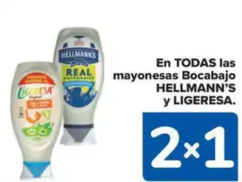 Carrefour Market HELLMANN'S y LIGERESA En todas las mayonesas bocabajo oferta