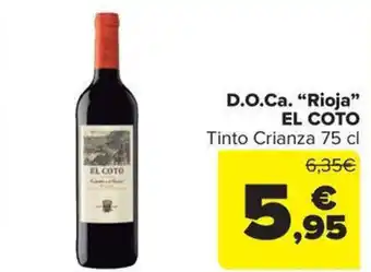 Carrefour Market EL COTO D.O.Ca. "Rioja" oferta